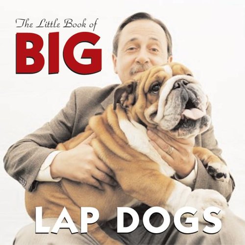 9781595432476: The Little Book of Big Lap Dogs
