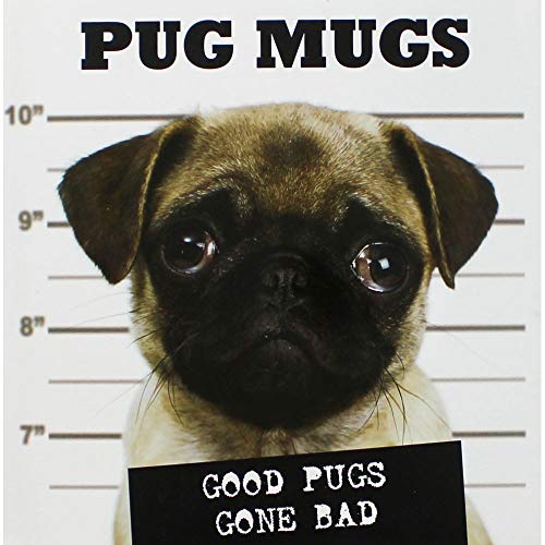 Imagen de archivo de Pug Mugs: Good Pugs Gone Bad a la venta por SecondSale