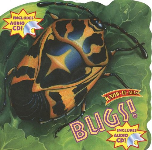 Stock image for Bugs! with CD (Audio) (Know-It-Alls) for sale by SecondSale