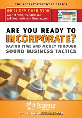 Imagen de archivo de Are You Ready to Incorporate? : Saving Time and Money Through Sound Business Tactics a la venta por Better World Books