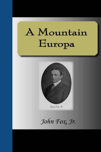 A Mountain Europa (9781595471192) by Fox Jr., John