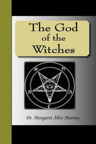 9781595475404: The God of the Witches