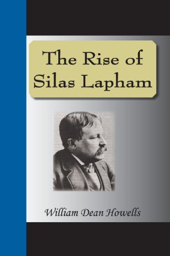Stock image for The Rise Of Silas Lapham for sale by Bookmans