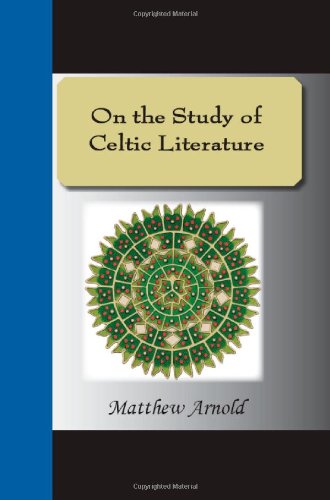 Stock image for On The Study Of Celtic Literature for sale by HPB-Movies
