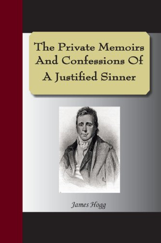 Stock image for The Private Memoirs And Confessions Of A Justified Sinner for sale by RiLaoghaire