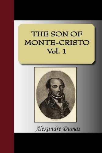 The Son of Monte-cristo (9781595478047) by Dumas, Alexandre