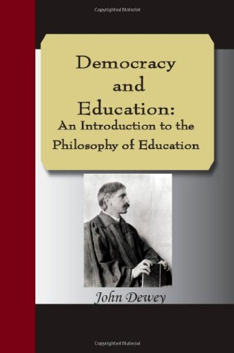 Stock image for Democracy and Education: An Introduction to the Philosophy of Education for sale by ThriftBooks-Atlanta