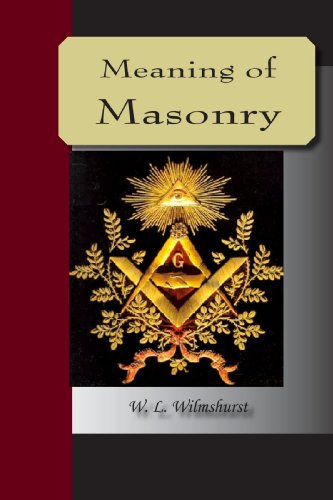 Stock image for The Meaning Of Masonry for sale by SecondSale