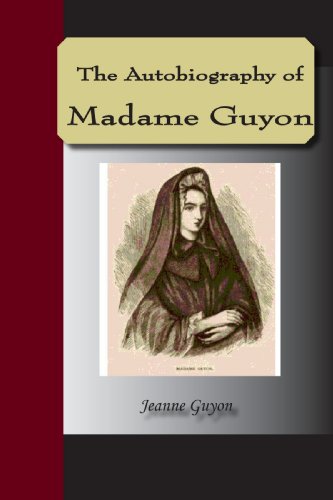 Stock image for Autobiography Of Madame Guyon for sale by GF Books, Inc.