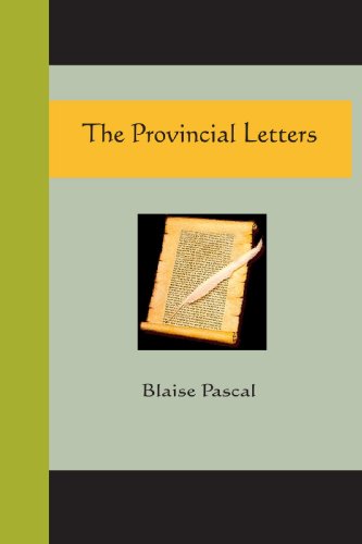 The Provincial Letters (9781595479921) by Pascal, Blaise