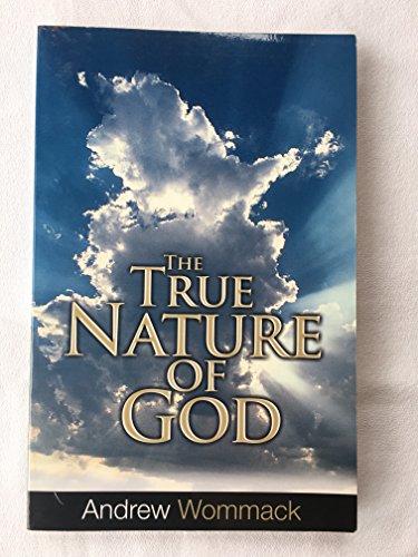 Beispielbild fr The True Nature of God : Updated Paperback zum Verkauf von Better World Books