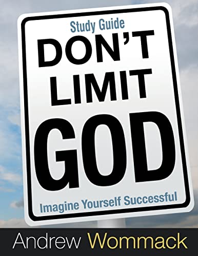 Beispielbild fr Don't Limit God Study Guide: Imagine Yourself Successful zum Verkauf von Monster Bookshop