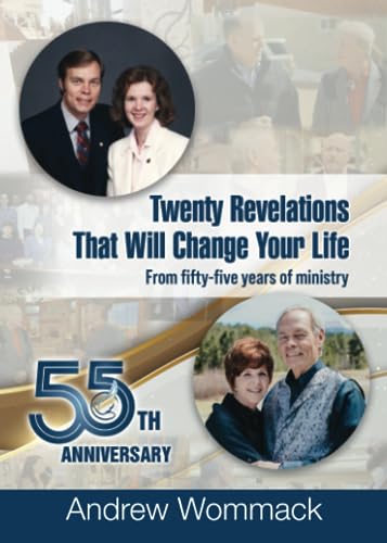 Beispielbild fr Twenty Revelations That Will Change Your Life: From Fifty-Five Years of Ministry zum Verkauf von WorldofBooks