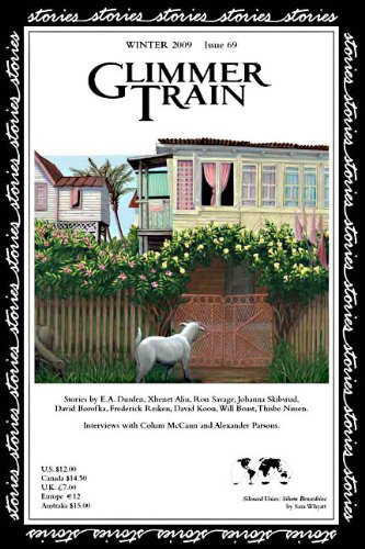 Imagen de archivo de Glimmer Train Stories, Winter 2009, Issue #69 a la venta por Irish Booksellers