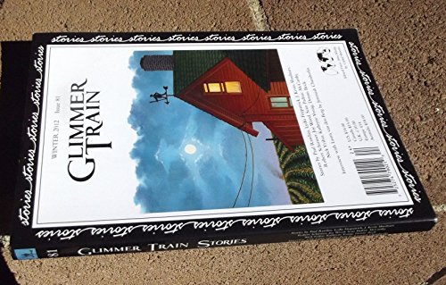 Imagen de archivo de Glimmer Train, Winter 2012, No. 81 a la venta por ThriftBooks-Dallas