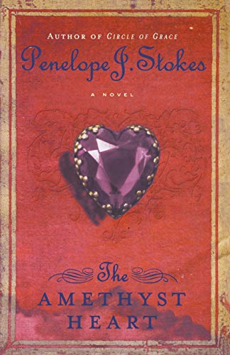 9781595540539: The Amethyst Heart: Newly Repackaged Edition