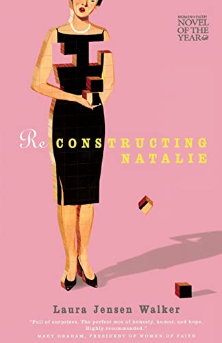 Beispielbild fr Reconstructing Natalie (Women of Faith Fiction) (2006 Novel of the Year) zum Verkauf von Wonder Book