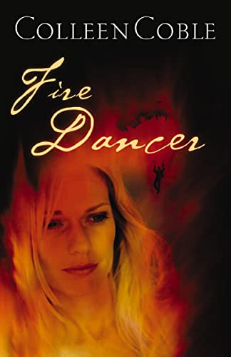 Stock image for Fire Dancer for sale by Goodwill