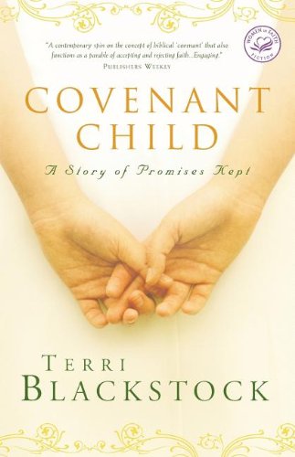 Beispielbild fr Covenant Child (Women of Faith Fiction) zum Verkauf von Wonder Book