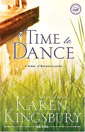 9781595541871: A Time to Dance (Women of Faith)