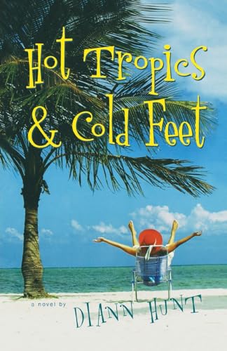 Beispielbild fr Hot Tropics and Cold Feet zum Verkauf von Better World Books