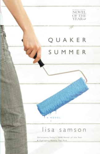 Beispielbild fr Quaker Summer (Women of Faith Fiction) (2007 Novel of the Year) zum Verkauf von Gulf Coast Books