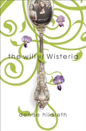 Stock image for The Will of Wisteria for sale by SecondSale