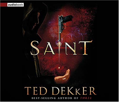 Saint (9781595542274) by Dekker, Ted