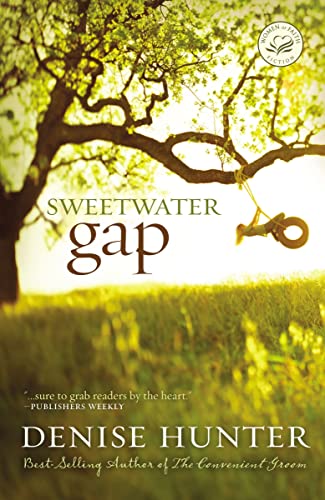 Stock image for Sweetwater Gap (Women of Faith Fiction) for sale by SecondSale