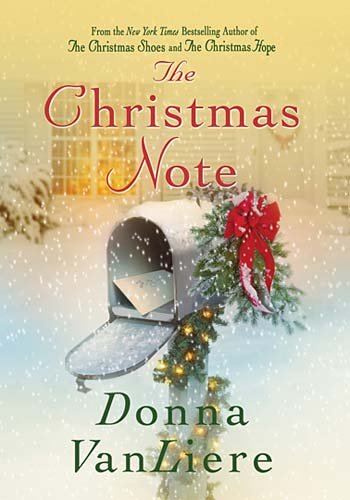 The Christmas Note (9781595543493) by VanLiere, Donna