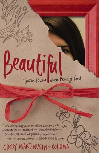 Imagen de archivo de Beautiful: Truth's Found When Beauty's Lost a la venta por SecondSale