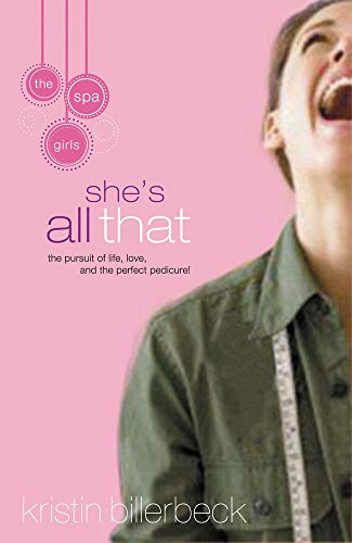 She's All That (Spa Girl) (9781595543776) by Billerbeck, Kristin