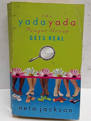 Stock image for The Yada Yada Prayer Group Gets Real for sale by Better World Books