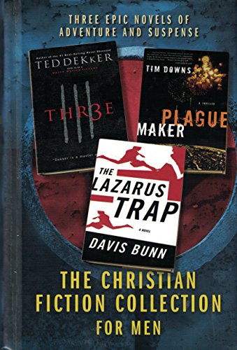 Beispielbild fr The Christian Fiction Collection for Men (THR3E : PLAGUE MAKER : THE LAZARUS TRAP) zum Verkauf von SecondSale
