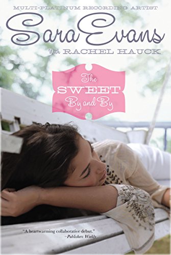 Stock image for The Sweet By and By for sale by Your Online Bookstore