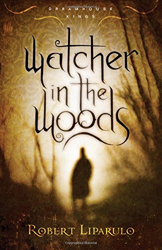 Beispielbild fr Watcher in the Woods (Dreamhouse Kings Series, Book 2) zum Verkauf von Wonder Book