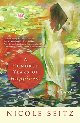Stock image for A Hundred Years of Happiness for sale by Better World Books