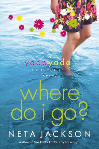 Beispielbild fr Where Do I Go? (Yada Yada House of Hope Series, Book 1) zum Verkauf von Wonder Book