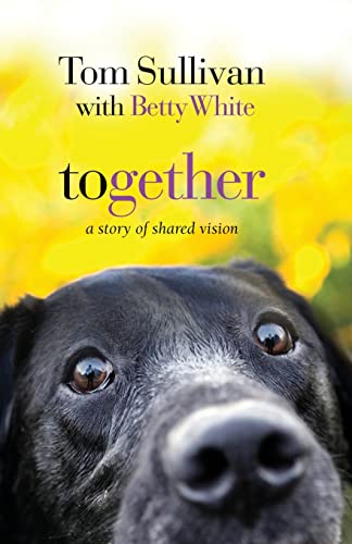 Beispielbild fr Together : A Story of Shared Vision zum Verkauf von Better World Books