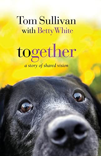 9781595545756: Together: A Story of Shared Vision