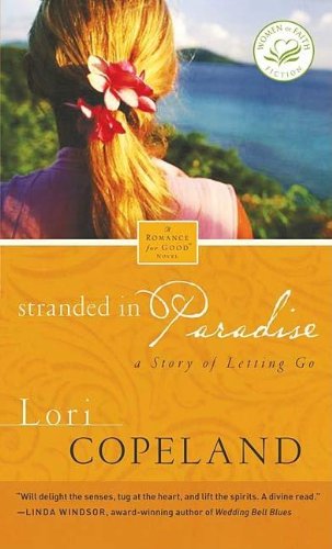 Beispielbild fr Stranded in Paradise (Women of Faith Fiction) zum Verkauf von Vada's Book Store