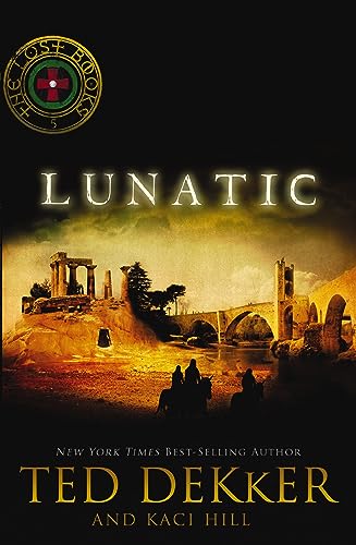 9781595546838: Lunatic (The Lost Books #5)