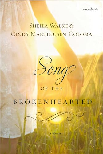 Beispielbild fr Song of the Brokenhearted (Women of Faith (Thomas Nelson)) zum Verkauf von Wonder Book