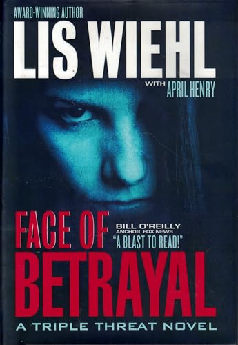 9781595547057: Face Of Betrayal - A Triple Threat Novel