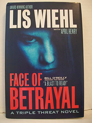 Imagen de archivo de Face Of Betrayal - A Triple Threat Novel a la venta por SecondSale