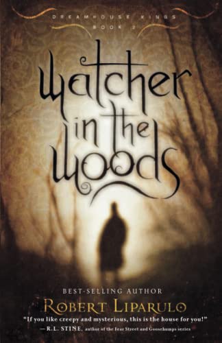 Beispielbild fr Watcher in the woods (Dreamhouse Kings) zum Verkauf von Your Online Bookstore