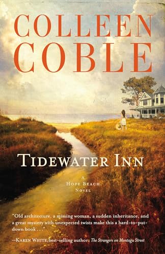 Stock image for Tidewater Inn: A Hope Beach Novel for sale by SecondSale