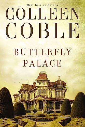 Butterfly Palace (9781595547835) by Coble, Colleen