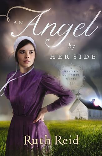 Stock image for An Angel by Her Side: A Heaven on Earth Novel for sale by SecondSale