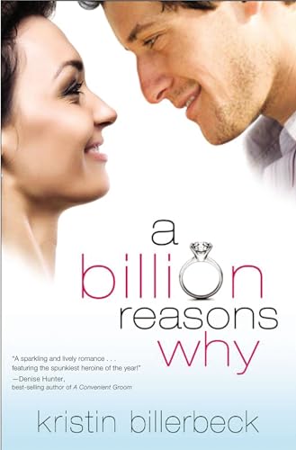 9781595547910: A Billion Reasons Why